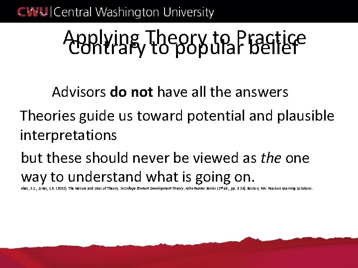 Applying Theory to Practice Contrary to popular belief Advisors do not have all the Applying Theory to Practice Contrary to popular belief Advisors do not have all the