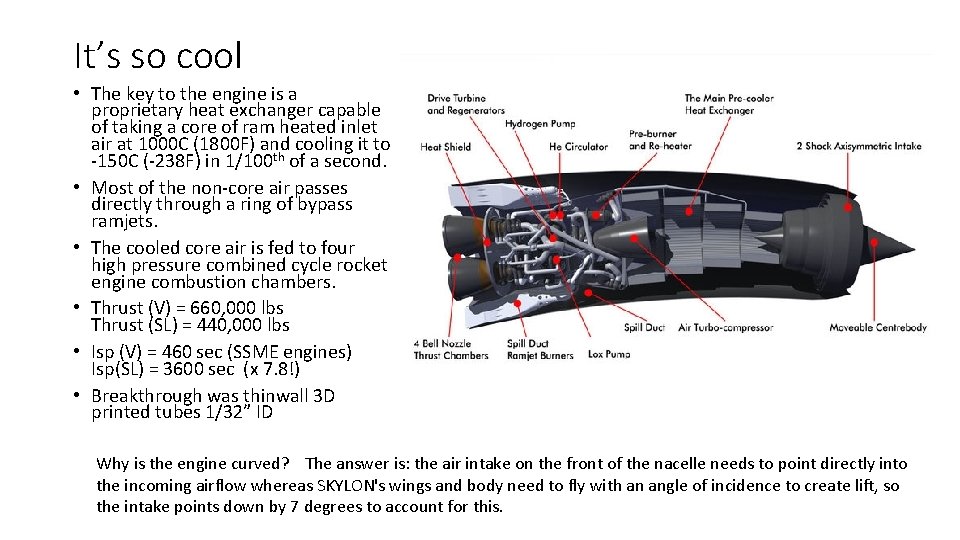 It’s so cool • The key to the engine is a proprietary heat exchanger It’s so cool • The key to the engine is a proprietary heat exchanger