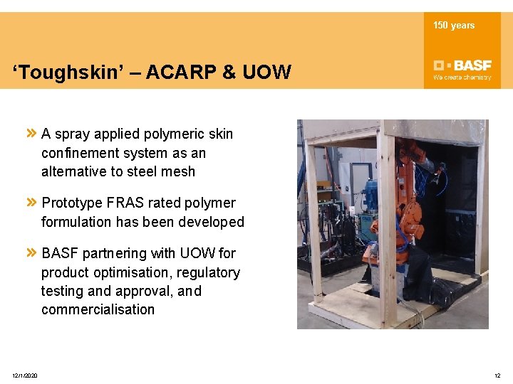 150 years ‘Toughskin’ – ACARP & UOW A spray applied polymeric skin confinement system