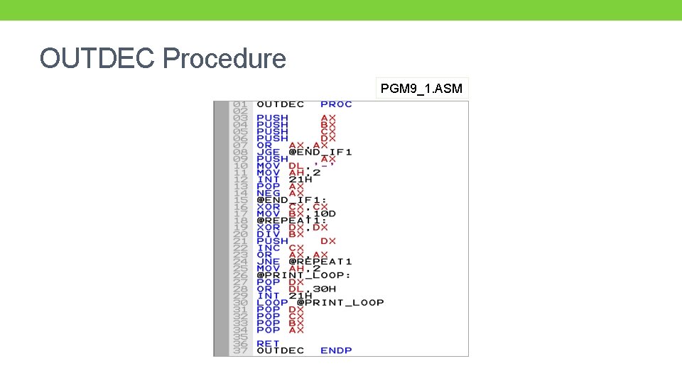 OUTDEC Procedure PGM 9_1. ASM 