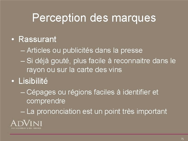 Perception des marques • Rassurant – Articles ou publicités dans la presse – Si