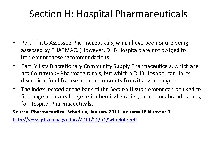 Section H: Hospital Pharmaceuticals • Part III lists Assessed Pharmaceuticals, which have been or