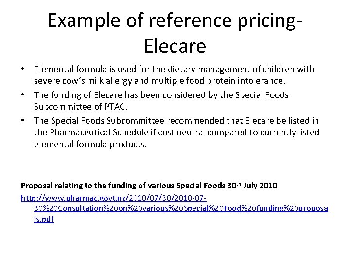 Example of reference pricing- Elecare • Elemental formula is used for the dietary management