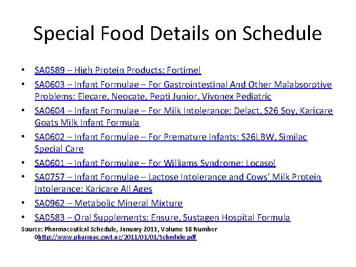 Special Food Details on Schedule • SA 0589 – High Protein Products: Fortimel •