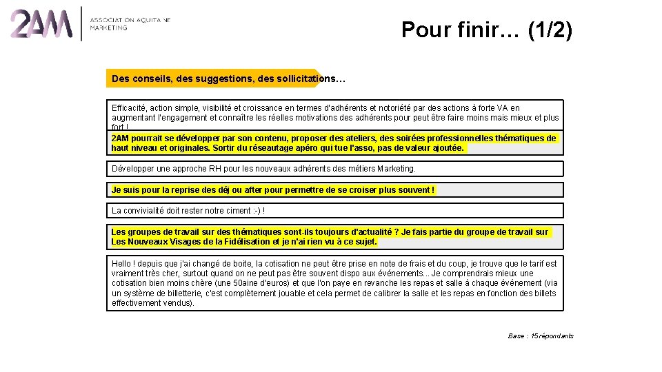 Pour finir… (1/2) Des conseils, des suggestions, des sollicitations… Efficacité, action simple, visibilité et