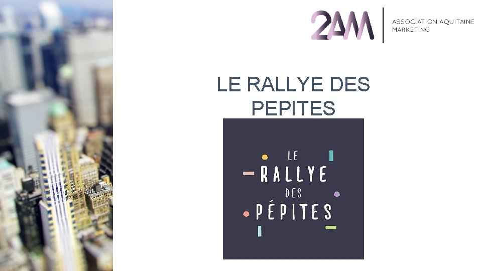 LE RALLYE DES PEPITES 