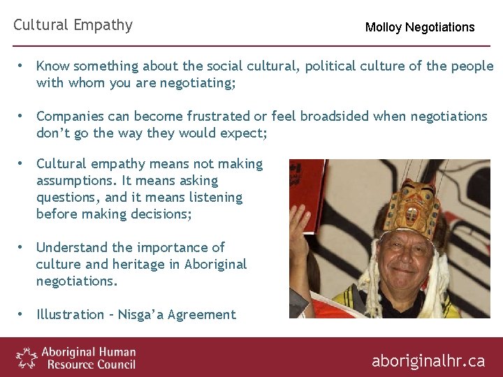 Cultural Empathy Molloy Negotiations • Know something about the social cultural, political culture of