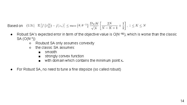 Based on ● Robust SA’s expected error in term of the objective value is Based on ● Robust SA’s expected error in term of the objective value is