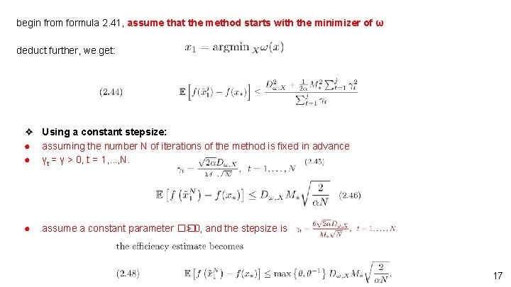 begin from formula 2. 41, assume that the method starts with the minimizer of begin from formula 2. 41, assume that the method starts with the minimizer of