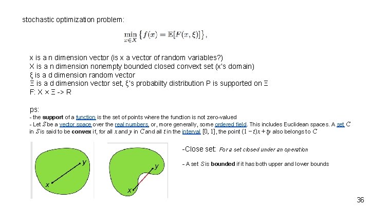 stochastic optimization problem: x is a n dimension vector (is x a vector of stochastic optimization problem: x is a n dimension vector (is x a vector of