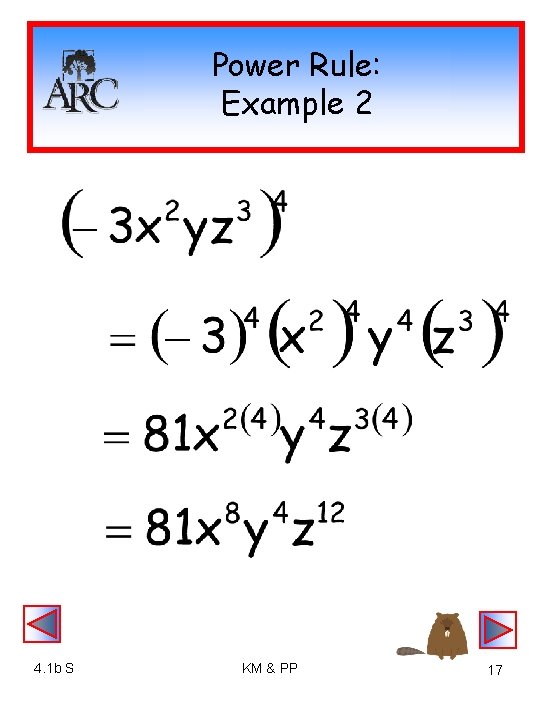 Power Rule: Example 2 4. 1 b S KM & PP 17 