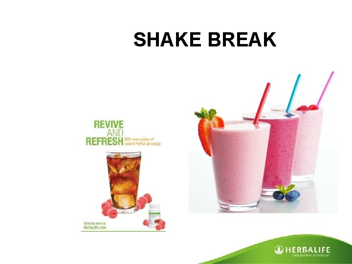 SHAKE BREAK 