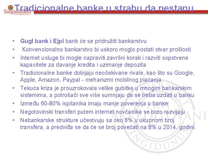 Tradicionalne banke u strahu da nestanu • Gugl bank i Ejpl bank će se