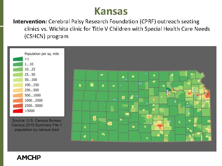 Kansas Intervention: Cerebral Palsy Research Foundation (CPRF) outreach seating clinics vs. Wichita clinic for