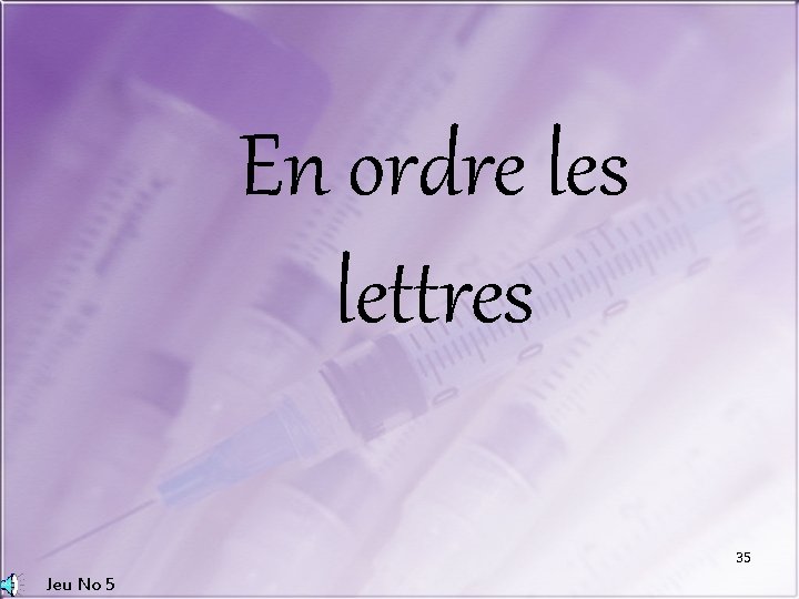 En ordre les lettres 35 Jeu No 5 