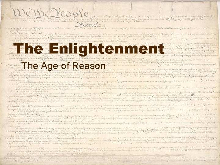 The Enlightenment The Age of Reason 