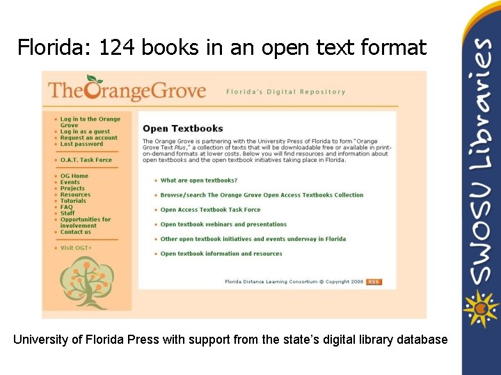 Florida: 124 books in an open text format University of Florida Press with support