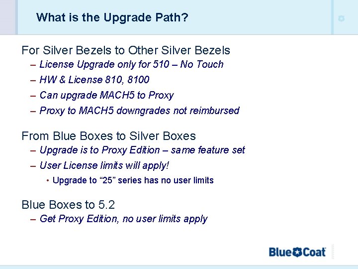 What is the Upgrade Path? For Silver Bezels to Other Silver Bezels – License