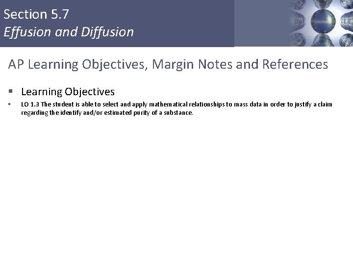 Section 5. 7 Effusion and Diffusion AP Learning Objectives, Margin Notes and References §