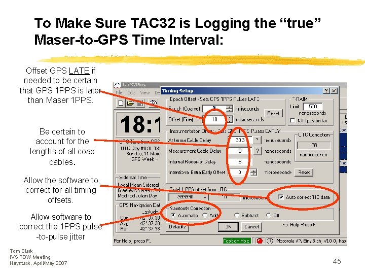 To Make Sure TAC 32 is Logging the “true” Maser-to-GPS Time Interval: Offset GPS