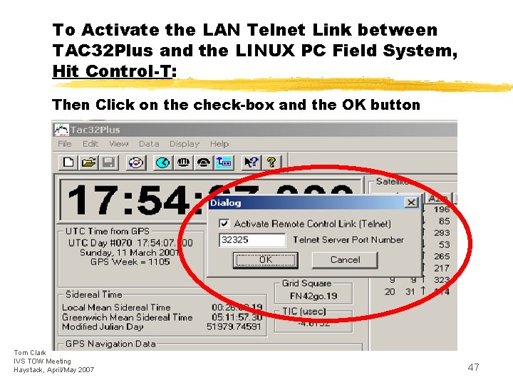 To Activate the LAN Telnet Link between TAC 32 Plus and the LINUX PC