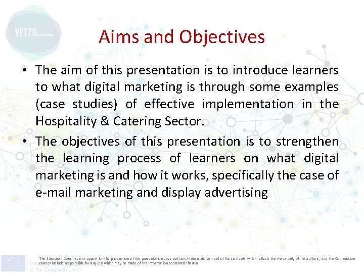 Aims and Objectives • The aim of this presentation is to introduce learners to