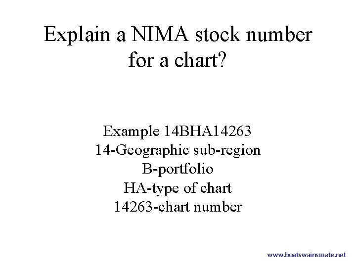 Explain a NIMA stock number for a chart? Example 14 BHA 14263 14 -Geographic