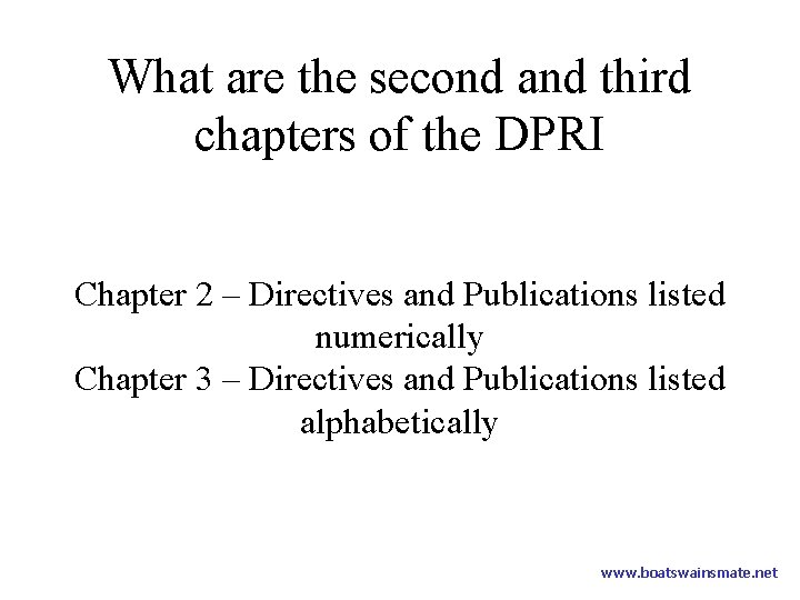 What are the second and third chapters of the DPRI Chapter 2 – Directives