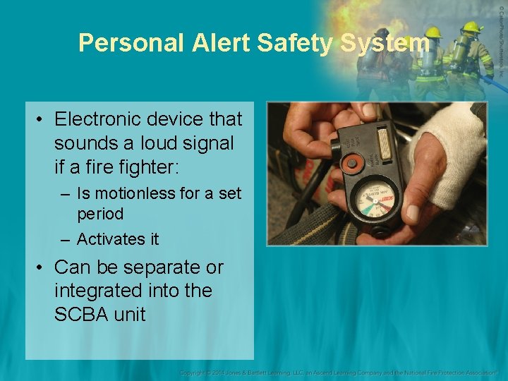 Personal Alert Safety System • Electronic device that sounds a loud signal if a