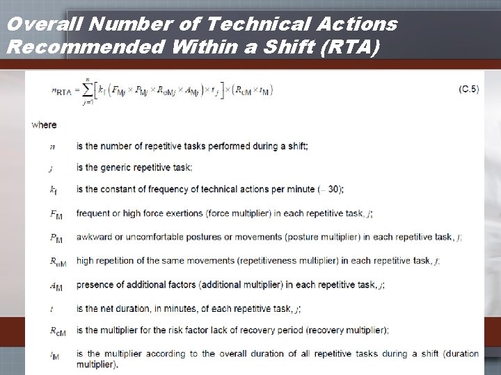 Overall Number of Technical Actions Recommended Within a Shift (RTA) 