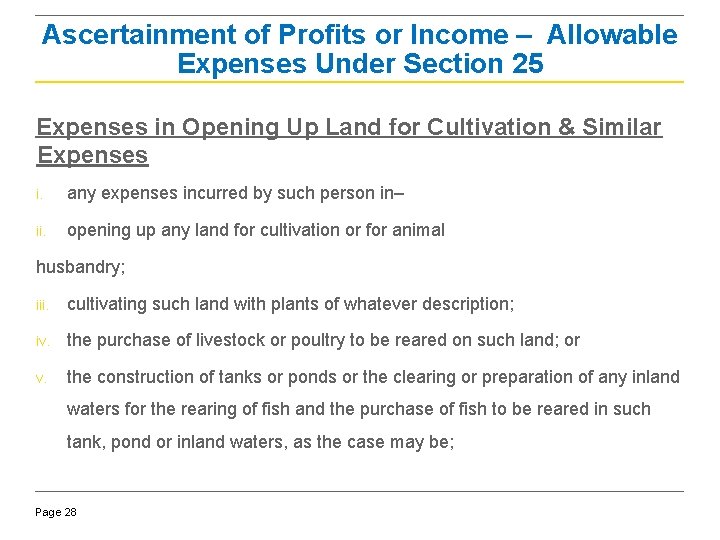 Ascertainment of Profits or Income – Allowable Expenses Under Section 25 Expenses in Opening
