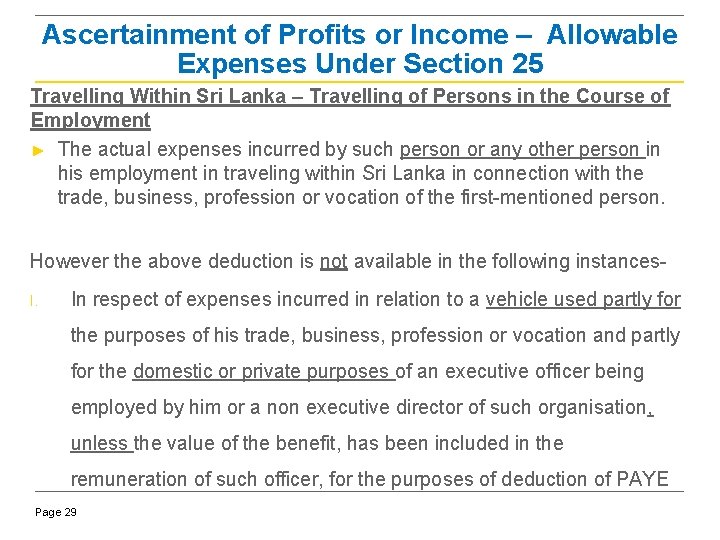 Ascertainment of Profits or Income – Allowable Expenses Under Section 25 Travelling Within Sri