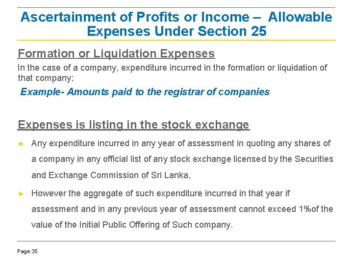 Ascertainment of Profits or Income – Allowable Expenses Under Section 25 Formation or Liquidation