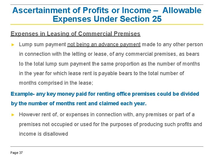 Ascertainment of Profits or Income – Allowable Expenses Under Section 25 Expenses in Leasing