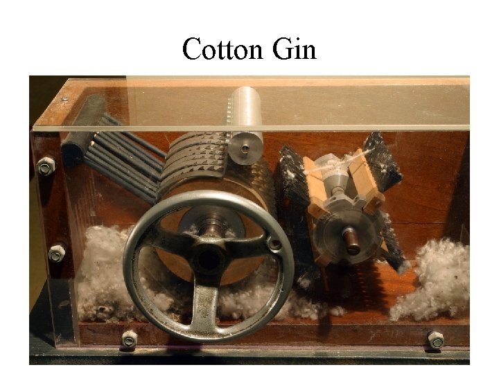 Cotton Gin Cotton Gin