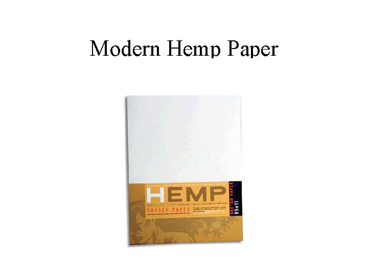 Modern Hemp Paper Modern Hemp Paper