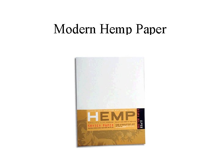 Modern Hemp Paper 