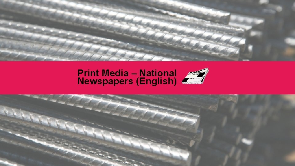 Print Media – National Newspapers (English) 