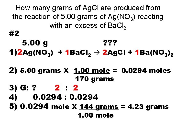 How many grams of Ag. Cl are produced from the reaction of 5. 00