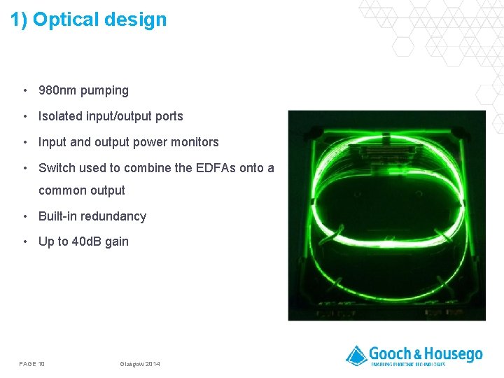 1) Optical design • 980 nm pumping • Isolated input/output ports • Input and