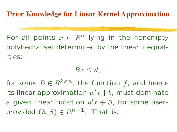 Prior Knowledge for Linear Kernel Approximation 