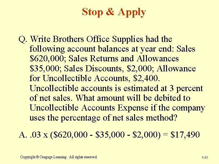 Stop & Apply Q. Write Brothers Office Supplies had the following account balances at