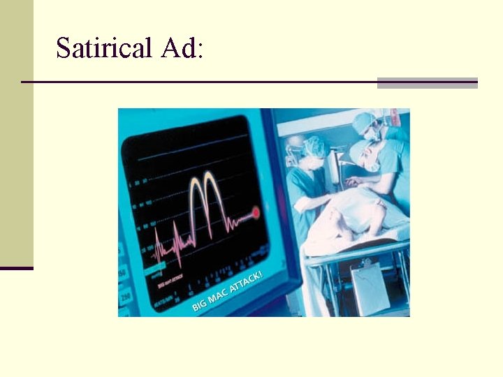 Satirical Ad: 