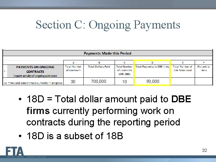 Section C: Ongoing Payments 30 700, 000 10 93, 000 • 18 D =