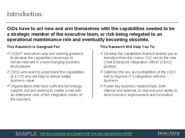 Introduction CIOs have to act now and arm themselves with the capabilities needed to