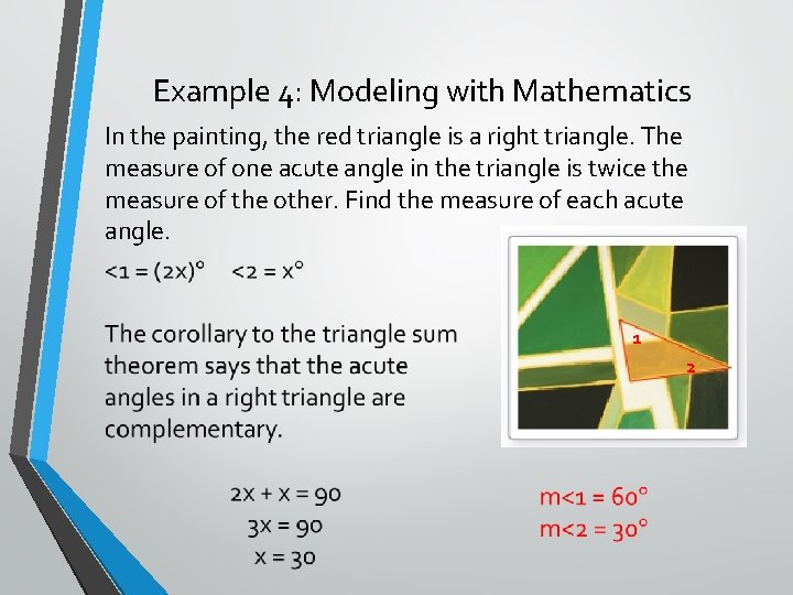 Example 4: Modeling with Mathematics In the painting, the red triangle is a right