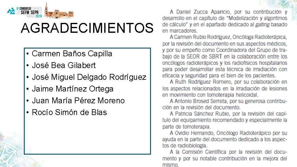 AGRADECIMIENTOS • • • Carmen Baños Capilla José Bea Gilabert José Miguel Delgado Rodríguez