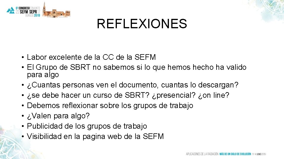 REFLEXIONES • Labor excelente de la CC de la SEFM • El Grupo de