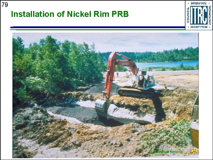 79 Installation of Nickel Rim PRB 