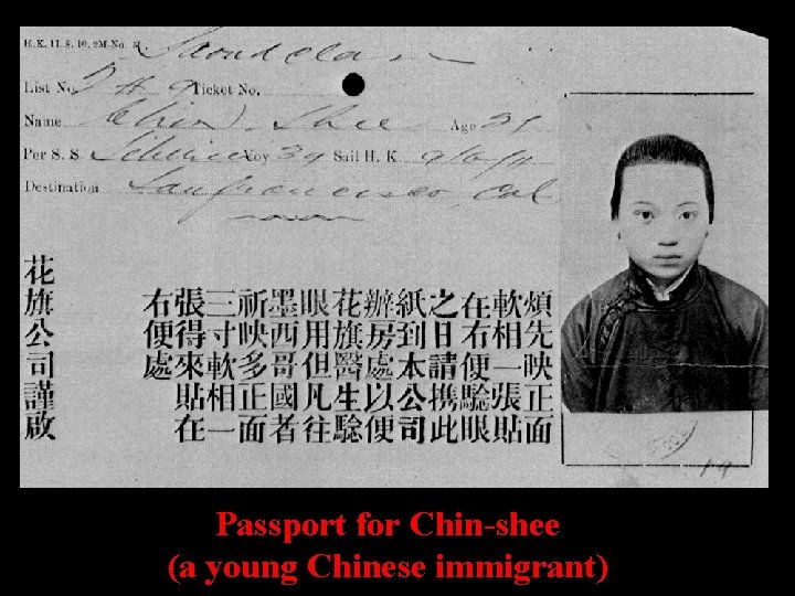 Passport for Chin-shee (a young Chinese immigrant) 